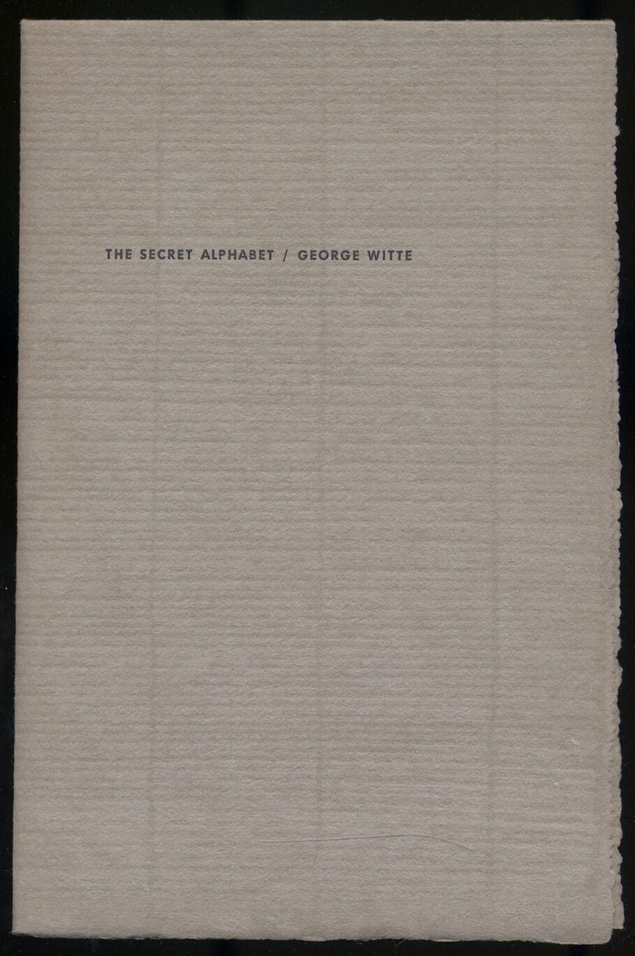 The Secret Alphabet | George WITTE
