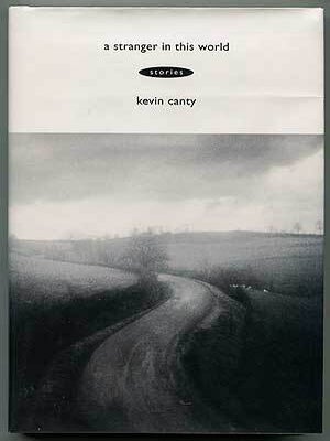 A Stranger in this World. Kevin CANTY.