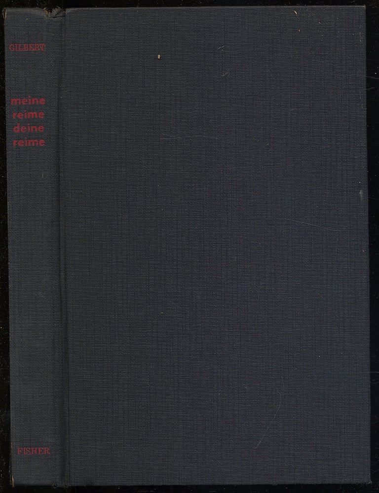 Item #312340 Meine Reime Deine Reime: Berliner, Wiener und Andere Gedichte Mit. Robert GILBERT.