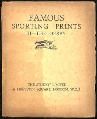 Item #312746 Famous Sporting Prints, III: The Derby