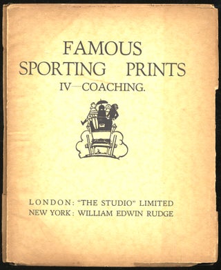 Item #312751 Famous Sporting Prints, IV: Coaching