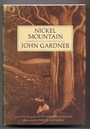 Item #312802 Nickel Mountain: A Pastoral Novel. John GARDNER