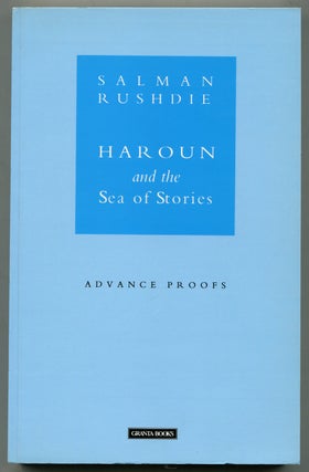 Item #313215 Haroun and the Sea of Stories. Salman RUSHDIE