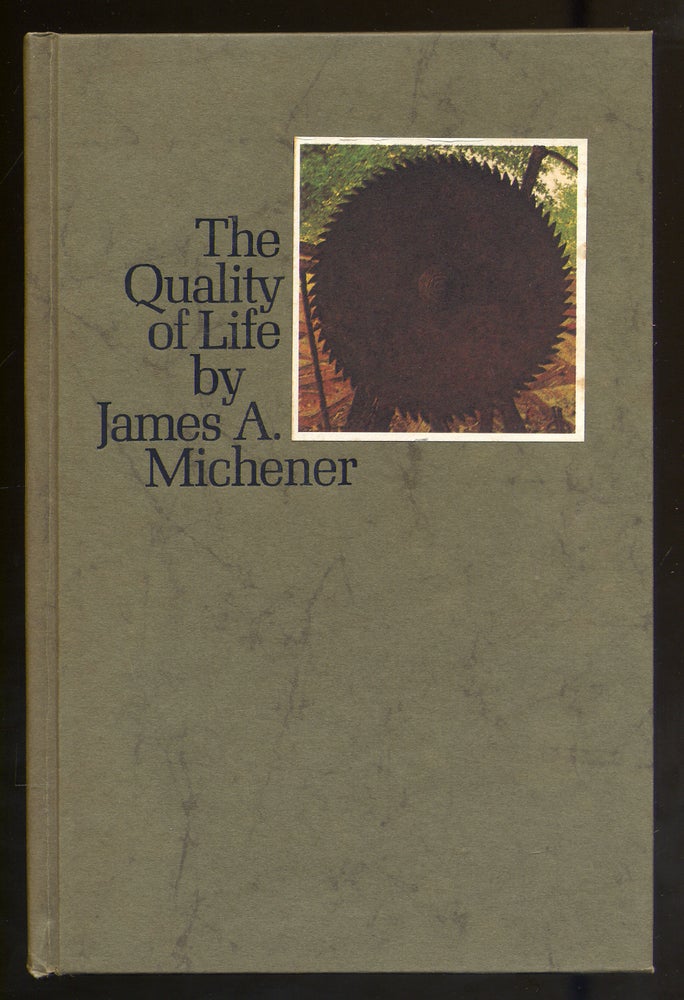 Item #313262 The Quality of Life. James A. MICHENER.