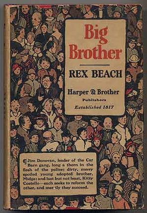 Item #313271 Big Brother and Other Stories. Rex BEACH