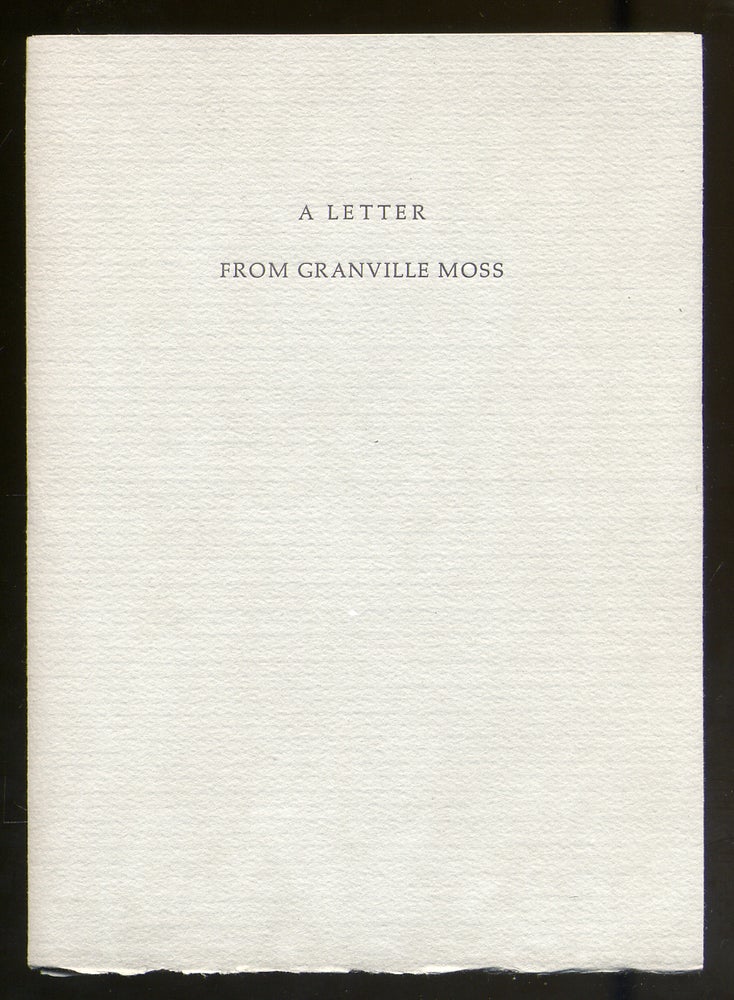 Item #313299 A Letter. Granville MOSS.