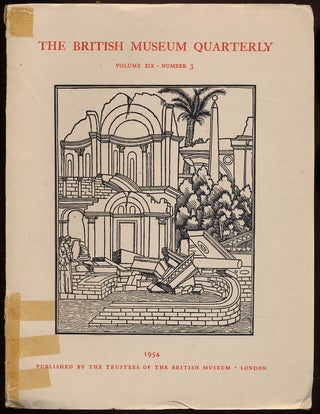 Item #313356 The British Museum Quarterly: Volume XIX, Number 3, September 1954