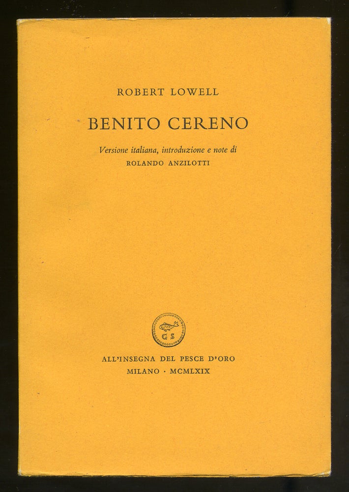 Item #313557 Benito Cereno. Robert LOWELL.