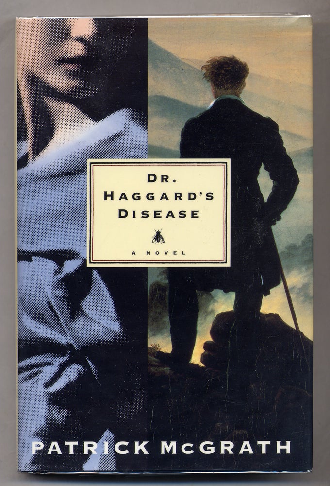 Item #313789 Dr. Haggard's Disease. Patrick McGRATH.