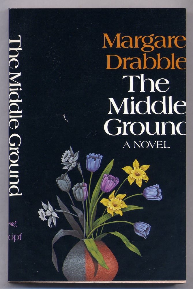 Item #313890 The Middle Ground. Margaret DRABBLE.