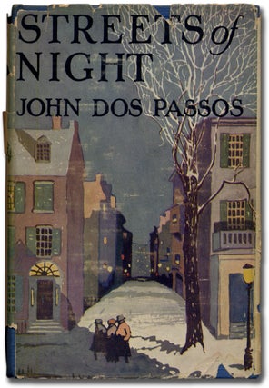 Item #313964 Streets of Night. John DOS PASSOS