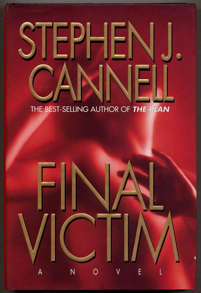 Item #314032 Final Victim. Stephen J. CANNELL.