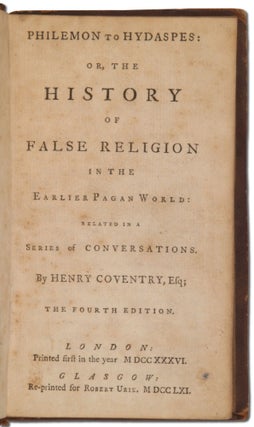 Philemon to Hydaspes: or, The History of False Religion in the Earlier Pagan World: Related in a Series of Conversations