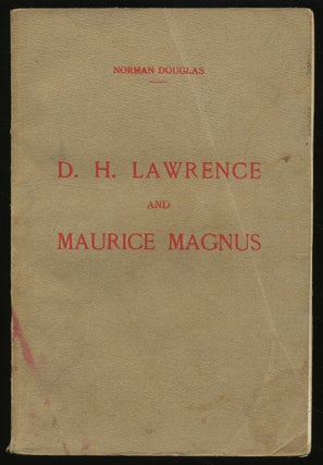 Item #314147 D.H. Lawrence and Maurice Magnus. A Plea for Better Manners. Norman DOUGLAS