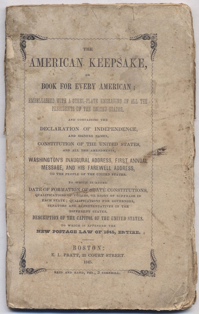 Item #314355 The American Keepsake, or Book for Every American;...