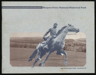 Item #314531 Harpers Ferry National Historical Park: Special Boundary Study: Newsletter #2,...