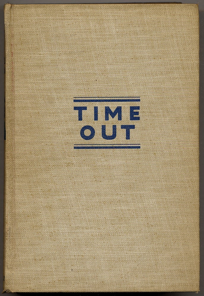 Item #314588 Time Out. Ronald FORMAN.