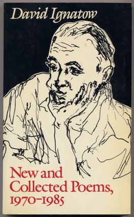Item #314793 New and Collected Poems, 1970-1985. David IGNATOW