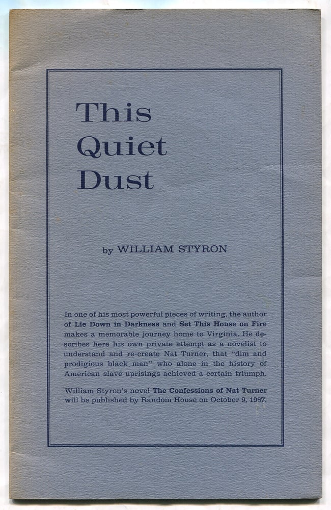 Item #315193 This Quiet Dust. William STYRON.