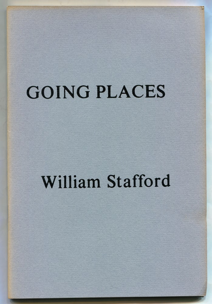 Item #315198 Going Places. Poems. William STAFFORD.