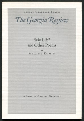 Item #315201 "My Life" and Other New Poems. Maxine KUMIN