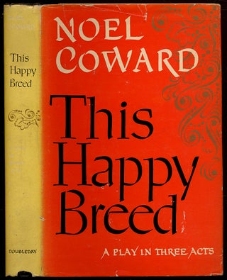 Item #315462 This Happy Breed. Noël COWARD