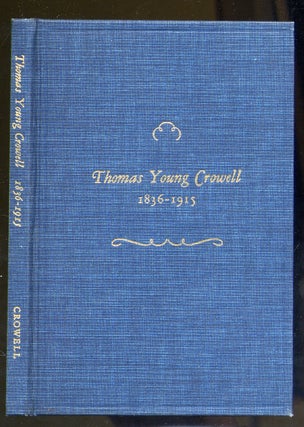 Item #315553 Thomas Young Crowell, 1839-1915