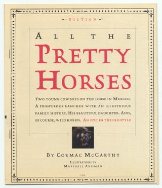 Item #315728 All the Pretty Horses. Cormac McCARTHY