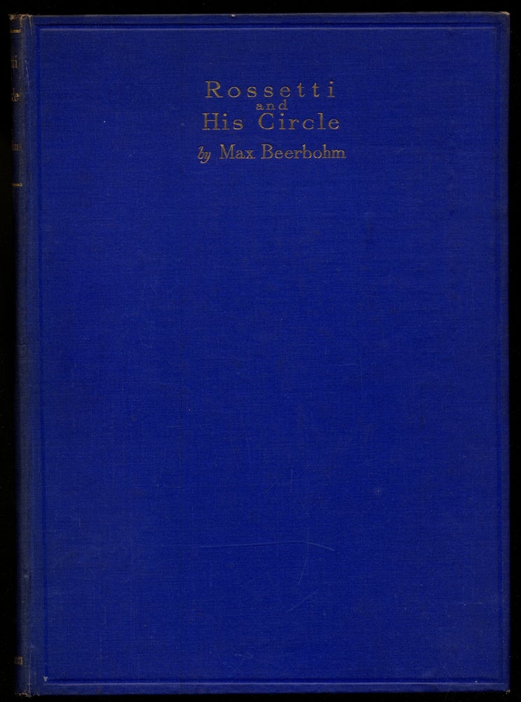 Item #316024 Rossetti and His Circle. Max BEERBOHM.