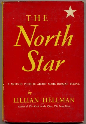 Item #316128 The North Star. Lillian HELLMAN