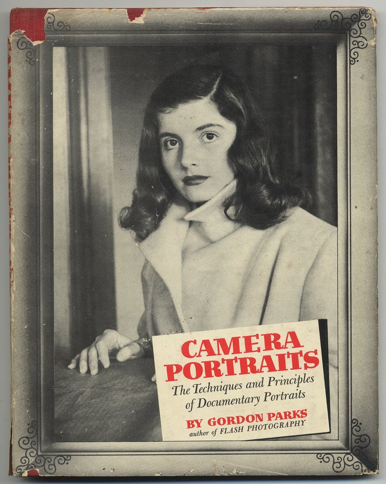 Item #316140 Camera Portraits: The Techniques and Principles of Documentary Portraits. Gordon PARKS.