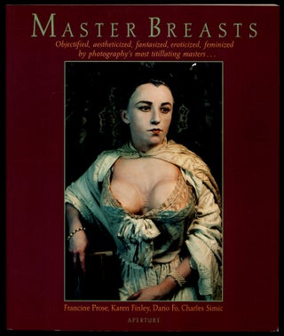 Item #316246 Master Breasts. Francine PROSE, Charles SIMIC, Dario FO, Karen FINLEY