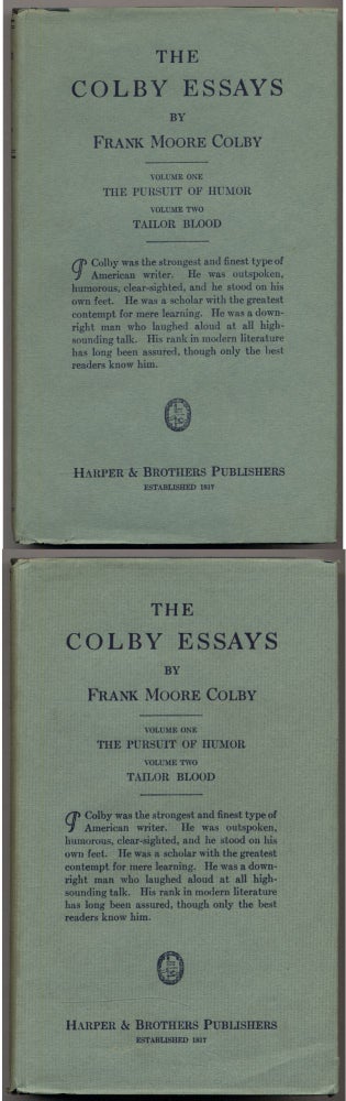 Item #316249 The Colby Essays: The Pursuit of Humor and Tailor Blood. Frank Moore COLBY.