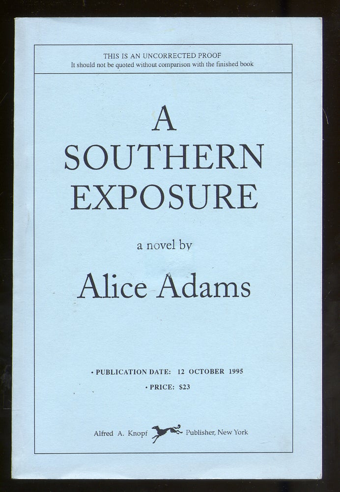Item #316260 A Southern Exposure. Alice ADAMS.
