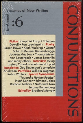 Item #316264 Conjunctions: 6: Bi-Annual Volumes of New Writing. Bradford MORROW