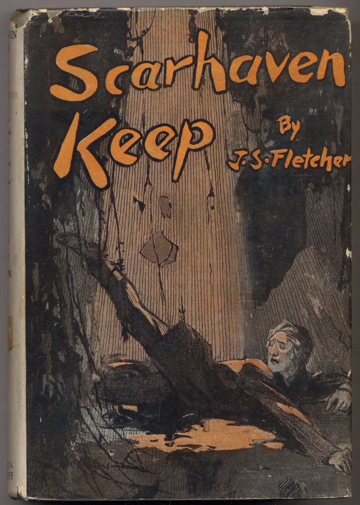 Item #316368 Scarhaven Keep. J. S. FLETCHER.
