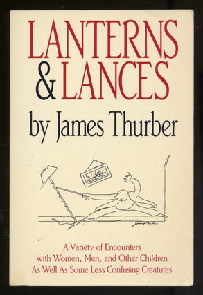 Item #316414 Lanterns & Lances. James THURBER