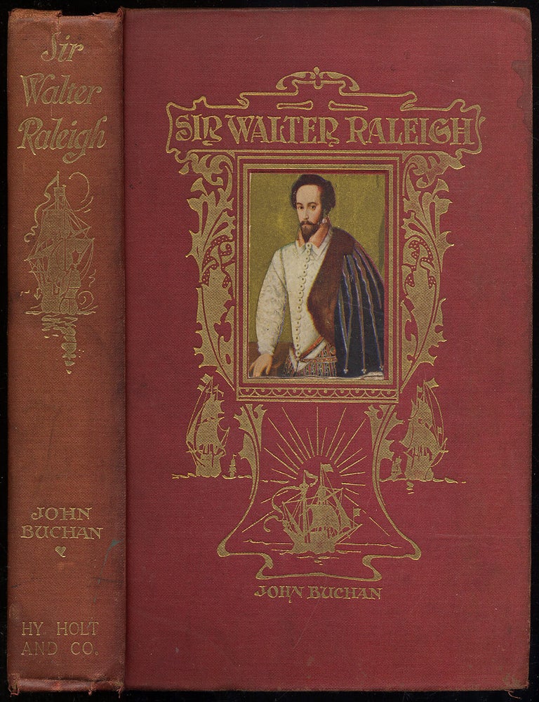 Item #316455 Sir Walter Raleigh. John BUCHAN.