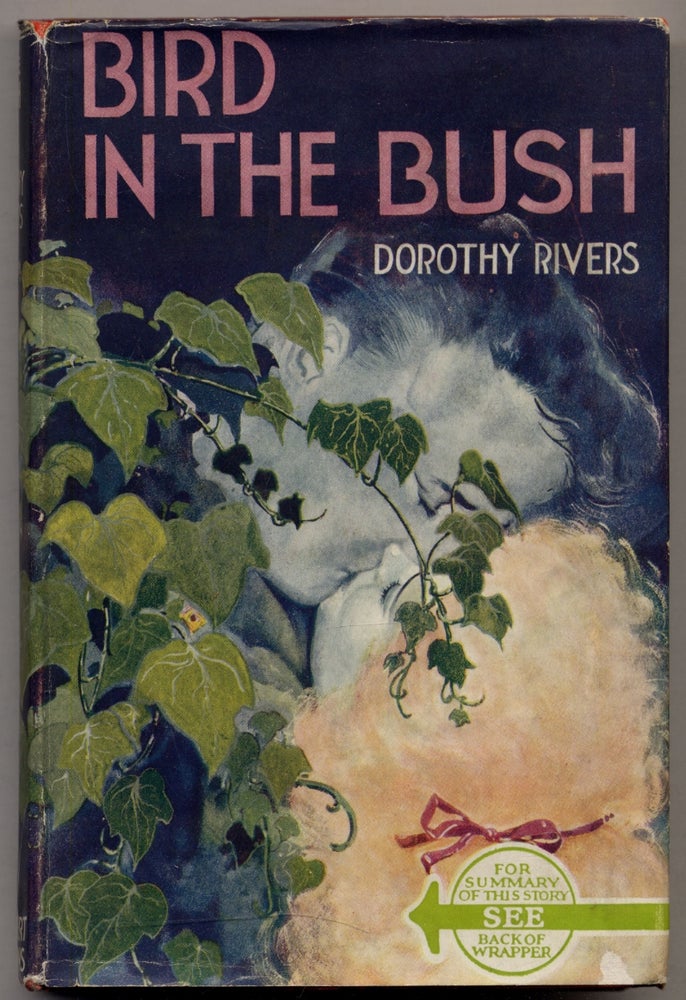 Item #316456 Bird in the Bush. Dorothy RIVERS.
