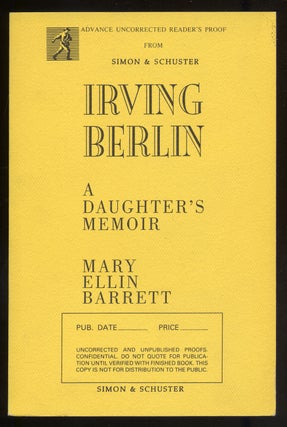 Item #316862 Irving Berlin: A Daughter's Memoir. Mary Ellin BARRETT