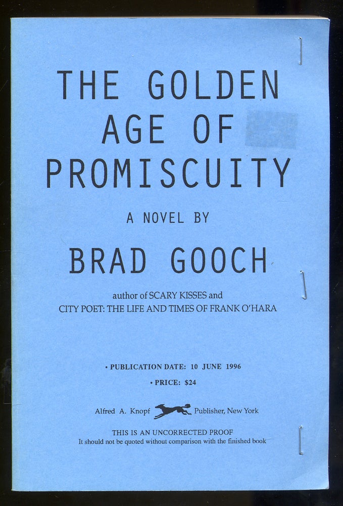Item #316954 The Golden Age of Promiscuity. Brad GOOCH.