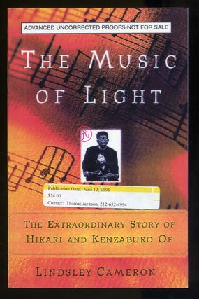 Item #316956 The Music of Light: The Extraordinary Story of Hikari andKenzaburo Oe. Lindsley CAMERON