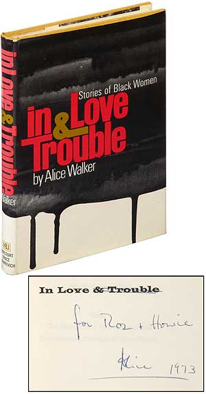 Item #317178 In Love & Trouble: Stories of Black Women. Alice WALKER.