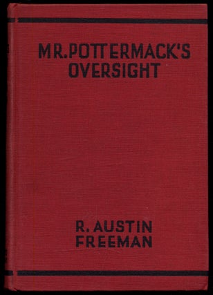Item #317358 Mr. Pottermack's Oversight. R. Austin FREEMAN