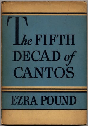 Item #317949 The Fifth Decad of Cantos. Ezra POUND