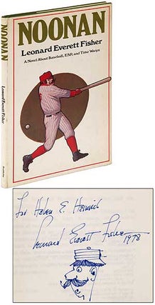 Item #318291 Noonan: A Novel about Baseball, E.S.P. and Time Warps. Leonard Everett FISHER