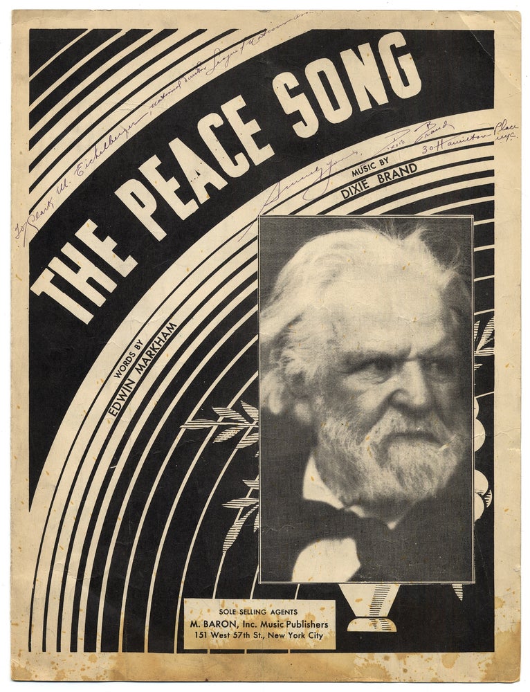Item #318374 The Peace Song. Edwin MARKHAM, Dixie Brand.