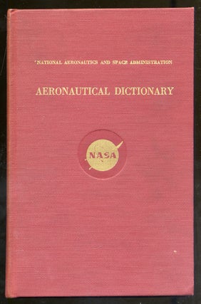 Item #318658 Aeronautical Dictionary. Frank Davis ADAMS