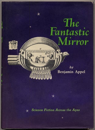 Item #318701 The Fantastic Mirror. Benjamin APPEL