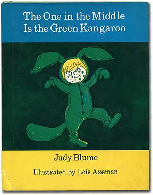 Item #318705 The One in the Middle Is the Green Kangaroo. Judy BLUME.